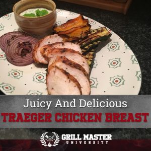 Traeger chicken breast