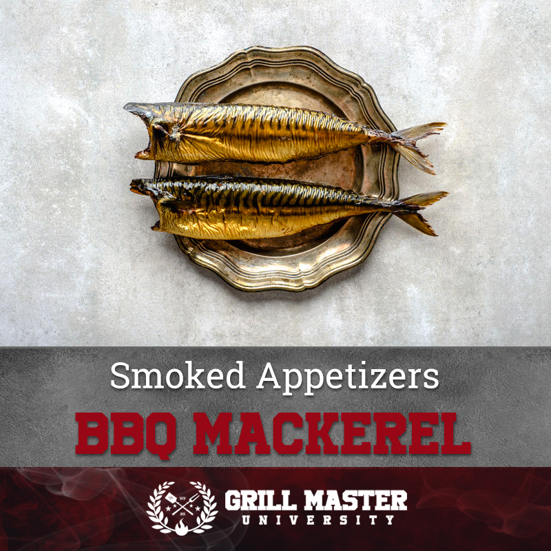 Smoked Appetizers BBQ Mackerel