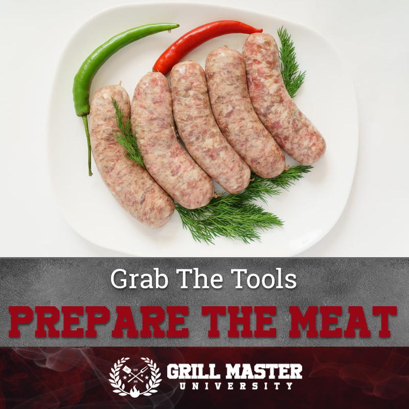 Grab The Tools Prepare The Meat