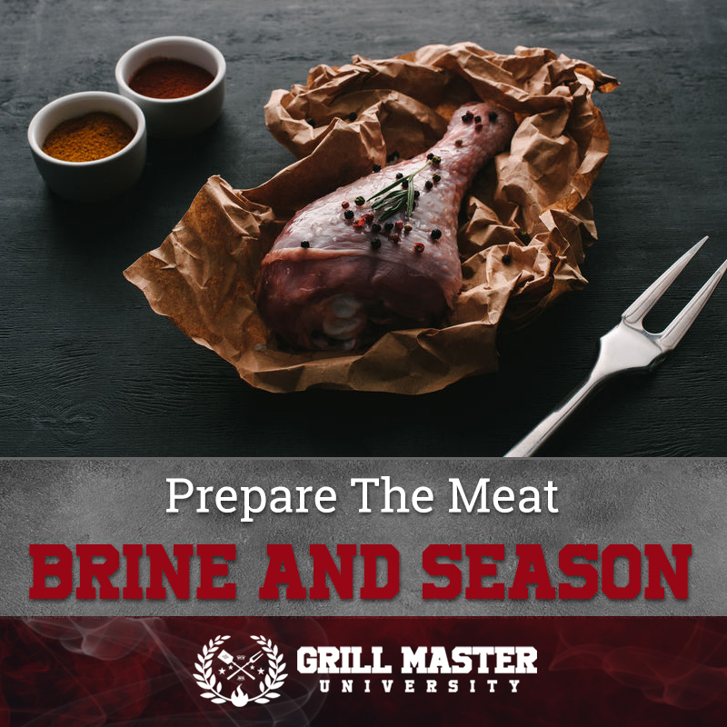Prepare The Meat Brine And Season