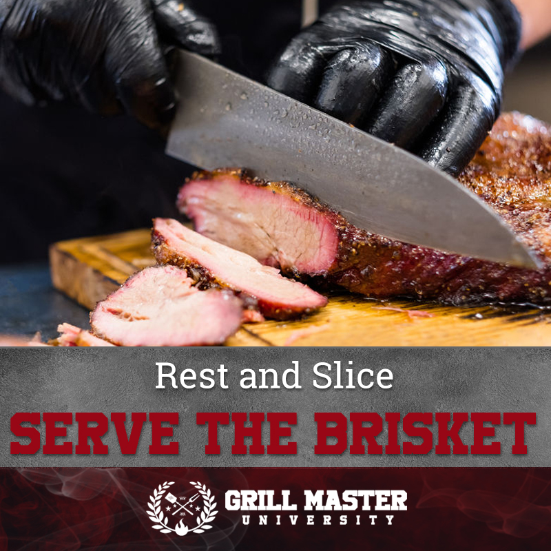 Rest and Slice Serve The Brisket